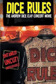 Dice Rules: The Andrew Dice Clay Concert Movie