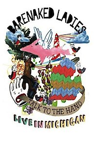 Barenaked Ladies: Talk To The Hand: Live In Michigan
