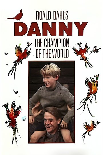 Danny, the Champion of the World Danny, the Champion of the World