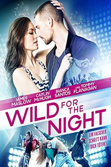 Wild for the Night Wild for the Night