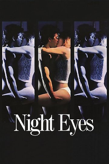 Night Eyes Night Eyes