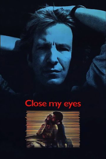 Close My Eyes Close My Eyes
