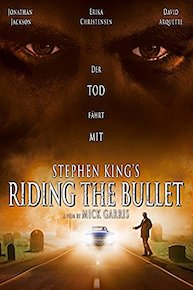 Stephen King's Riding the bullet - Der Tod fährt mit