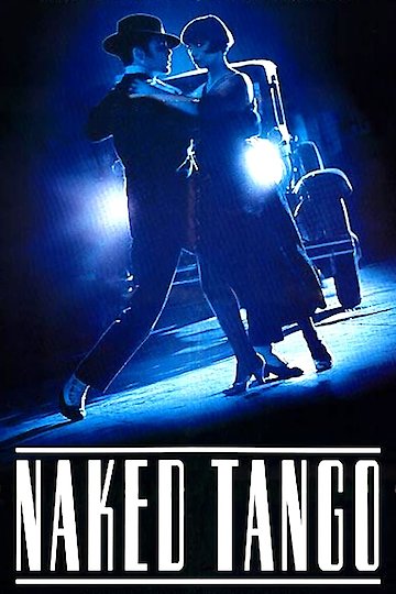 Naked Tango Naked Tango