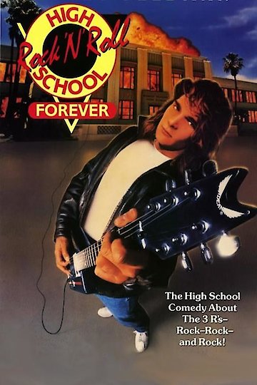 Rock 'n' Roll High School Forever Rock 'n' Roll High School Forever