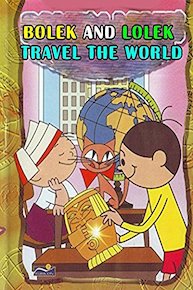 Bolek and Lolek travel the world