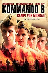 Kommando 8 - Kampf vor Moskau