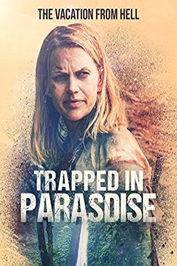 Watch Trapped In Paradise Online 2016 Movie Yidio 