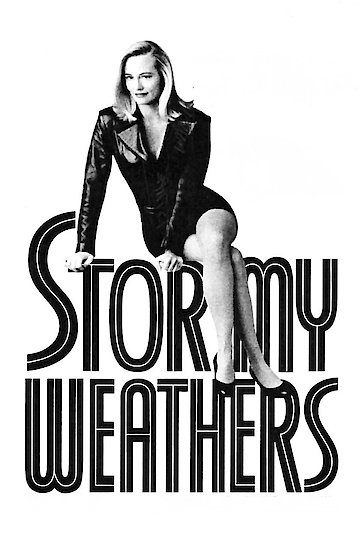 Stormy Weathers Stormy Weathers