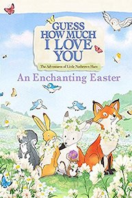 Guess How Much I Love You: An Enchanting Easter