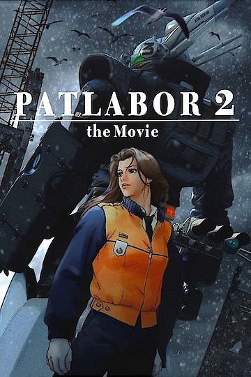 Patlabor: The Movie 2 Patlabor: The Movie 2