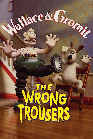 The Wrong Trousers The Wrong Trousers
