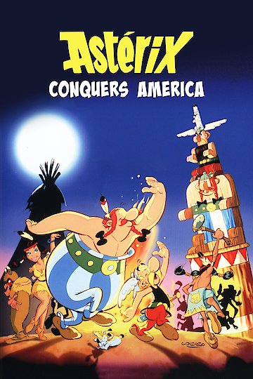 Asterix Conquers America Asterix Conquers America