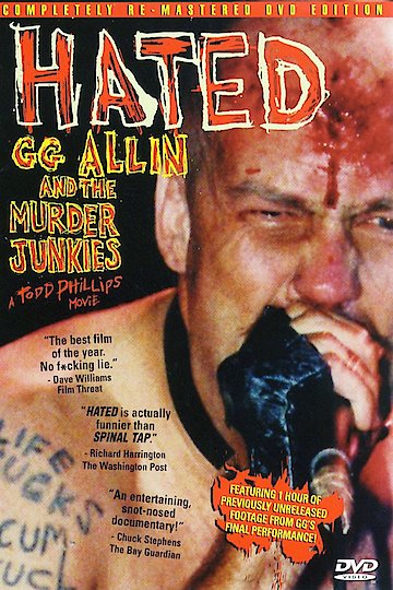 Hated: GG Allin and the Murder Junkies Hated: GG Allin and the Murder Junkies