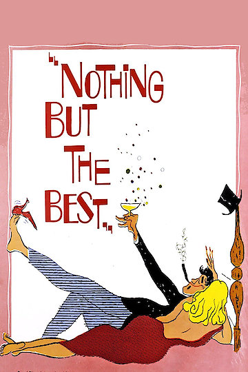 Nothing But the Best Nothing But the Best