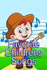 Favorite Childrens Songs