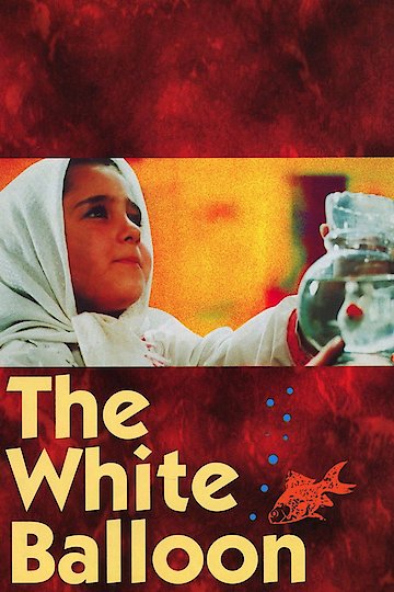 The White Balloon The White Balloon