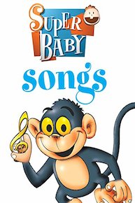 Super Baby: Songs