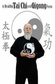 A Healthy Tai Chi and Qigong Form