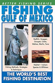 Fishing The Gulf of Mexico