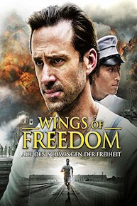 Wings of Freedom - Auf den Schwingen der Freiheit