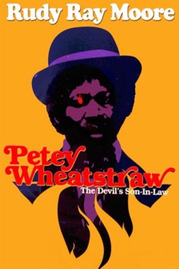 Watch Petey Wheatstraw The Devil S Son In Law Online Movie Yidio