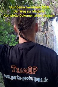 Stundenschwimmen 2018 - Der Weg zur Medaille - Komplette Dokumentation deutsch