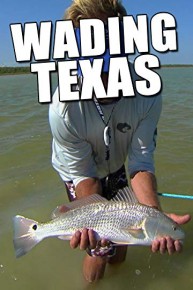 Clip: Wading Texas
