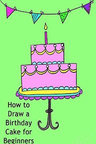 How to Draw a Birthday Cake for Beginners