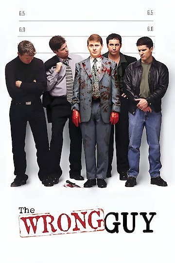 The Wrong Guy The Wrong Guy