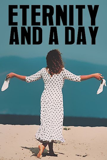 Eternity and a Day Eternity and a Day