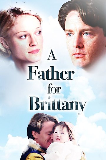A Father for Brittany A Father for Brittany