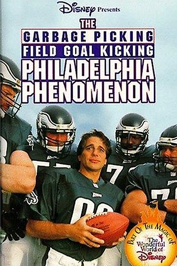The Garbage Picking Field Goal Kicking Philadelphia Phenomenon The Garbage Picking Field Goal Kicking Philadelphia Phenomenon