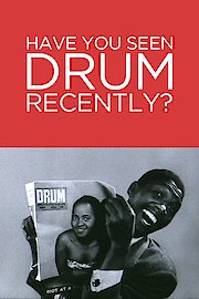 Have you seen Drum recently?