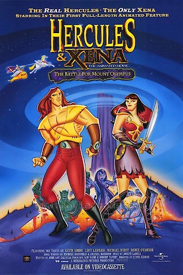 Hercules and Xena - The Animated Movie: The Battle for Mount Olympus Hercules and Xena - The Animated Movie: The Battle for Mount Olympus