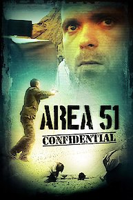 Area 51 Confidential - Extended Cut