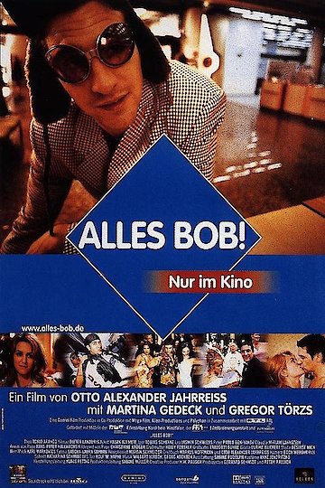 Alles Bob! Alles Bob!
