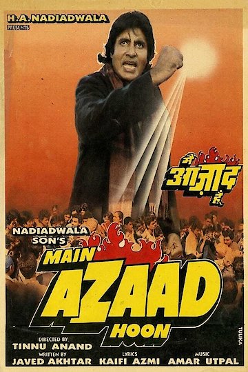 Main Azaad Hoon Main Azaad Hoon