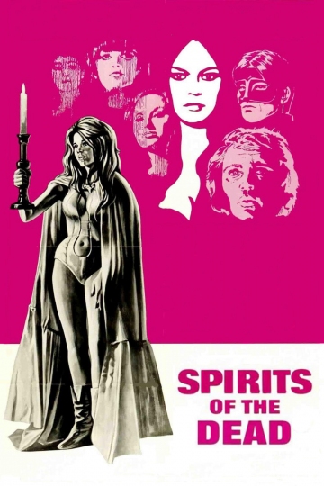 Spirits of the Dead Spirits of the Dead