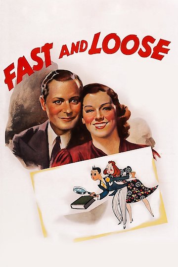 Fast and Loose Fast and Loose