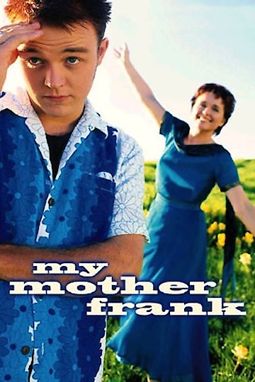 My Mother Frank My Mother Frank