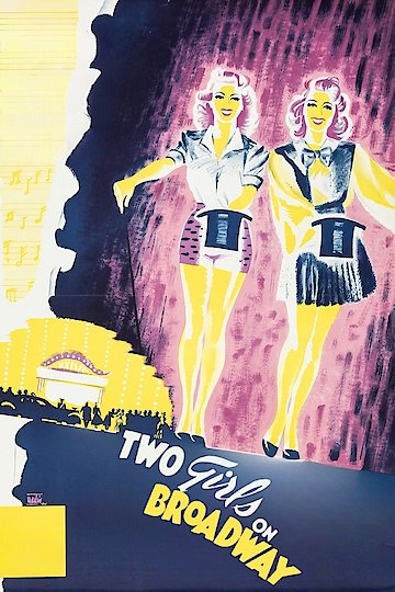 Two Girls on Broadway Two Girls on Broadway