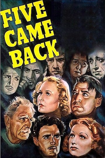 Five Came Back Five Came Back