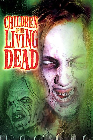 Children of the Living Dead Children of the Living Dead