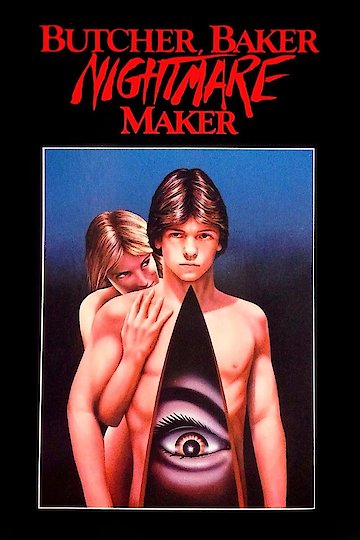 Butcher, Baker, Nightmare Maker Butcher, Baker, Nightmare Maker