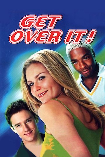 Get Over It Get Over It