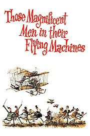 Those Magnificent Men in Their Flying Machines
