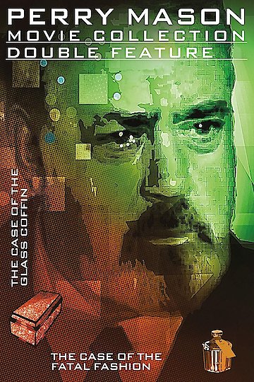 Perry Mason: The Case of the Glass Coffin Perry Mason: The Case of the Glass Coffin