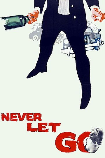 Never Let Go Never Let Go