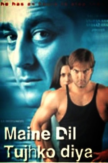 Maine Dil Tujhko Diya Maine Dil Tujhko Diya